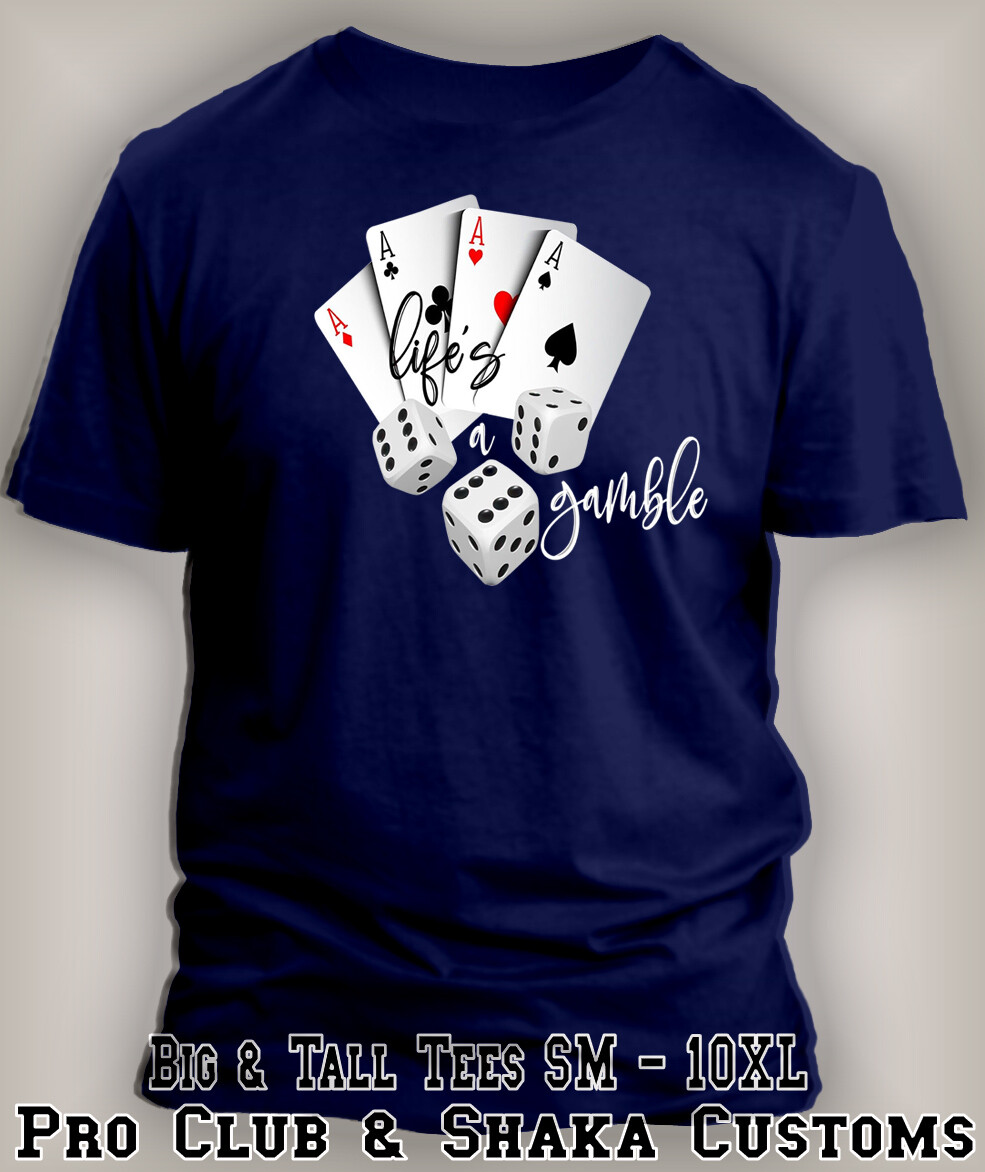 Mens Life’s is a Gamble Sport Graphic Playing Cards Big & Tall Tee Shirt