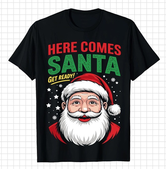 Here Comes Santa Get Ready T-Shirt Classic Santa Claus Vintage Christmas Tee