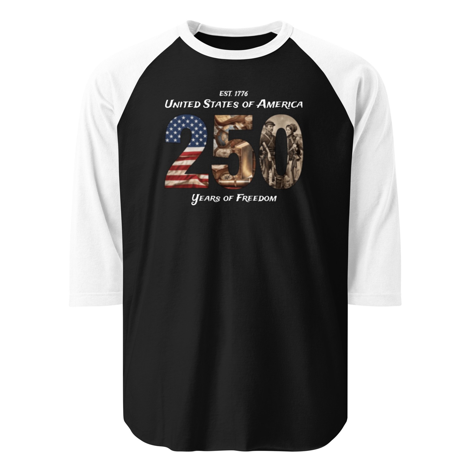 USA 25O YEARS OF FREEDOM History Font 3/4 sleeve raglan shirt