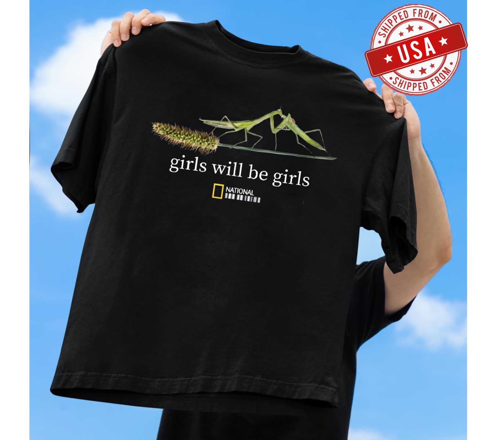 National Geographic Girls Will Be Girls Praying Manti T-Shirt, FAST SHIP