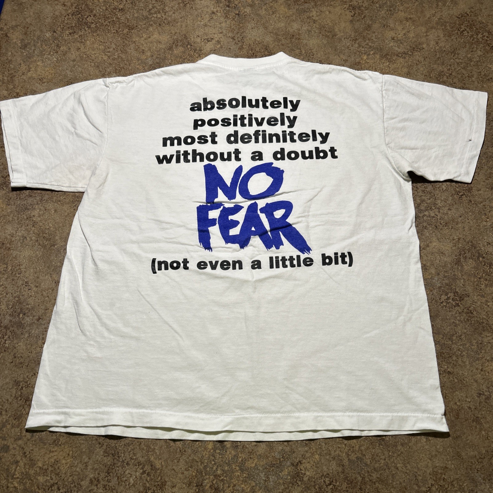 Vintage 90’s No Fear Absolutely Positively Single Stitch White T-Shirt Men’s XL
