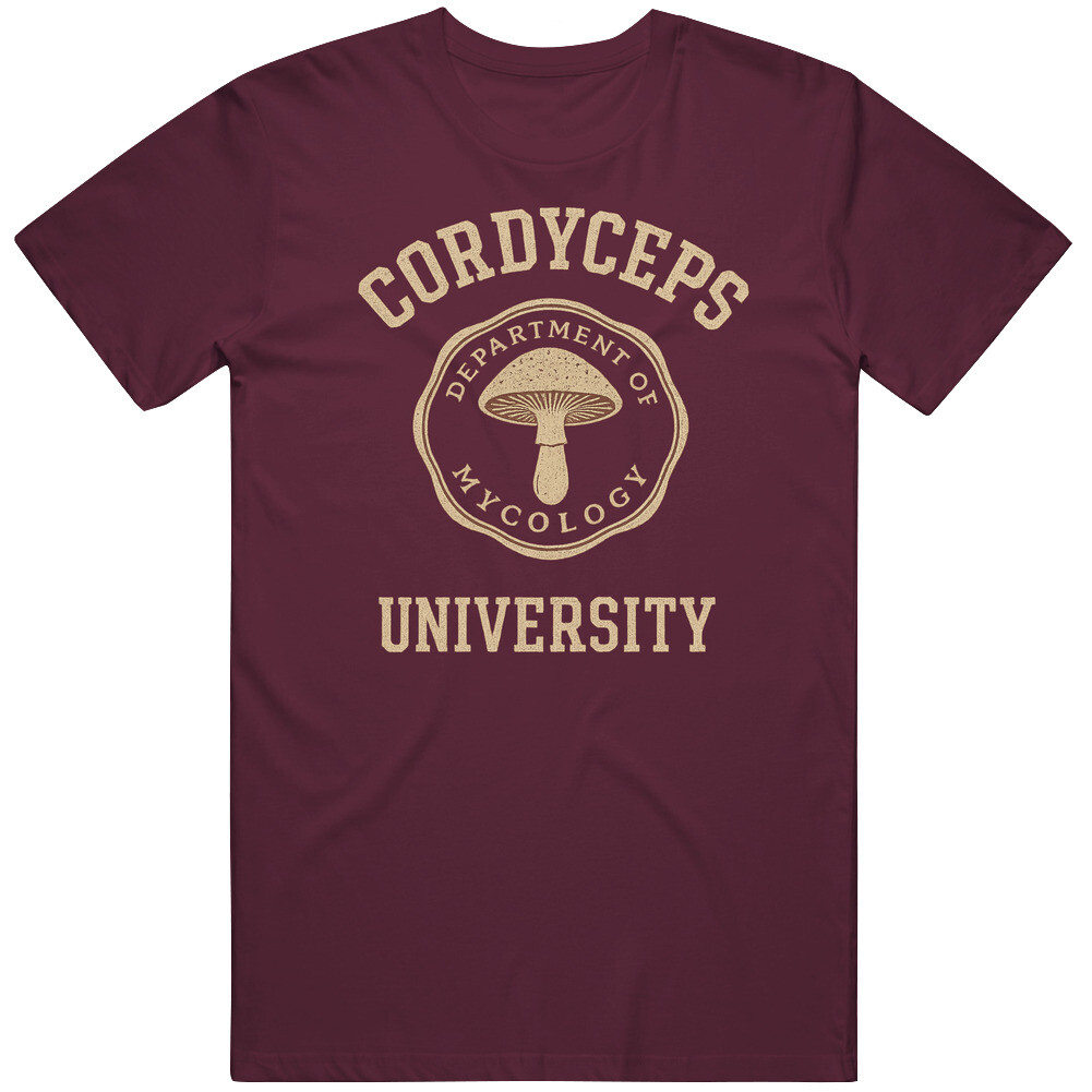 Cordyceps University Dept Of Mycology The Last of us Tv Show Gift Idea T Shirt