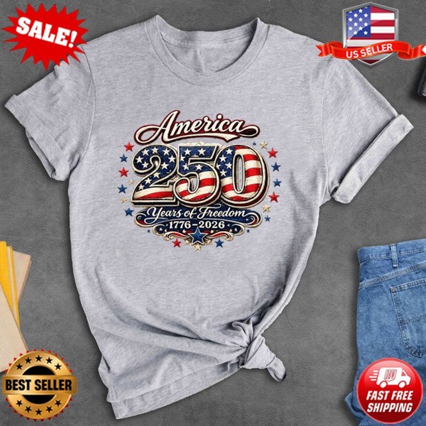 America 250 Years of Freedom Shirt, Patriotic USA Flag T-Shirt | S-5XL