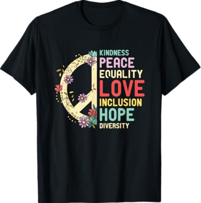 Diversity Equality Love Peace Human Rights Social Justice T-Shirt