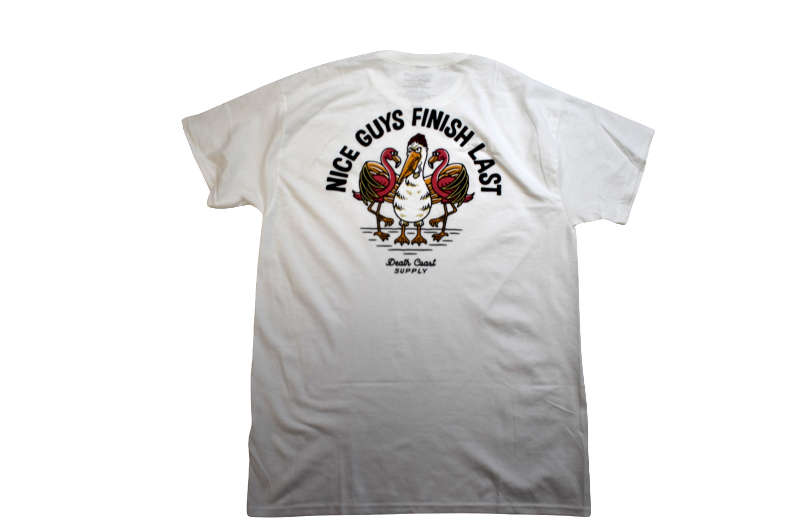 Death Coast Supply Mens Nice Guys Finish Last Funny White Shirt New S-3XL