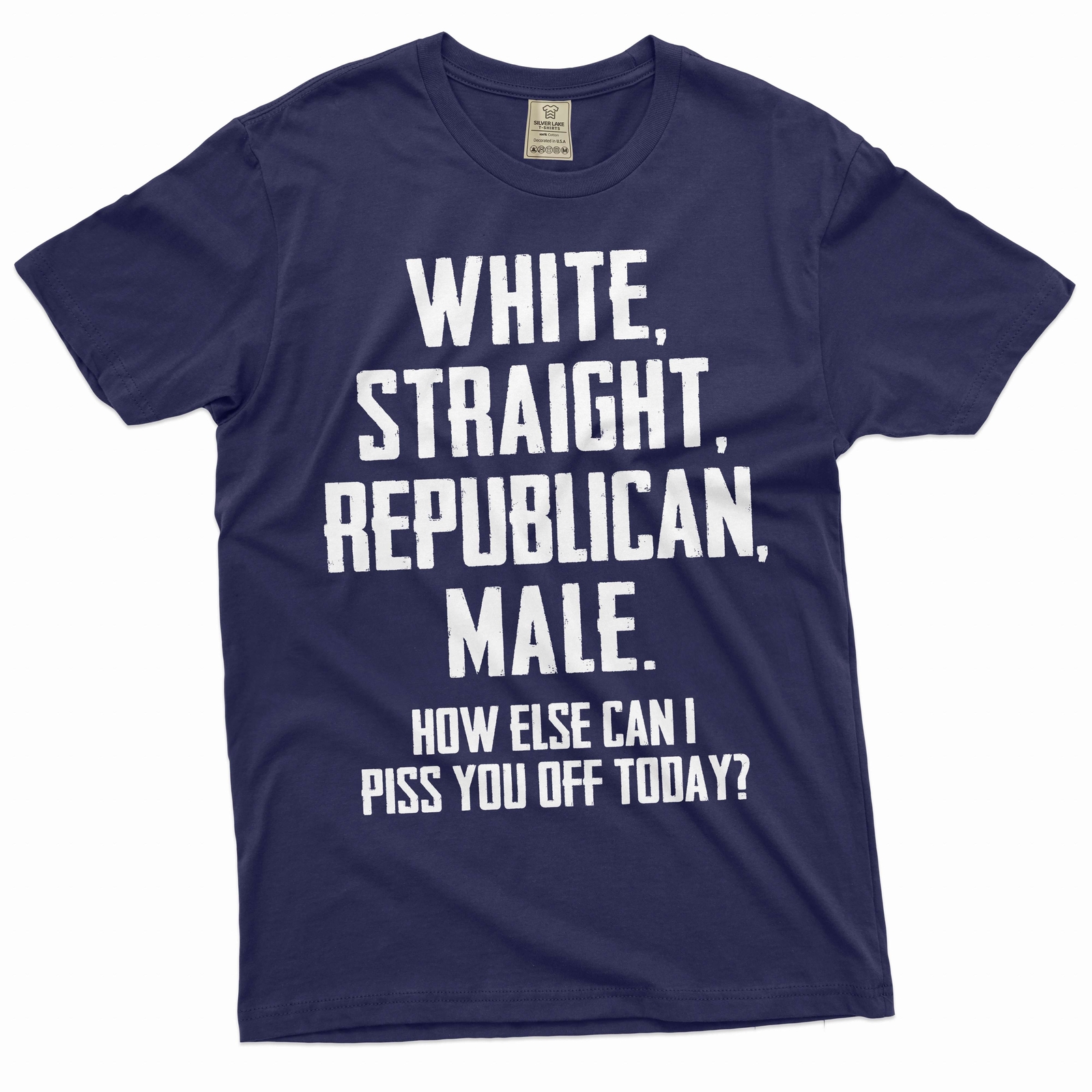 Men’s Funny Shirt White Straight Republican Male Shirt Funny USA Patriotic Shirt