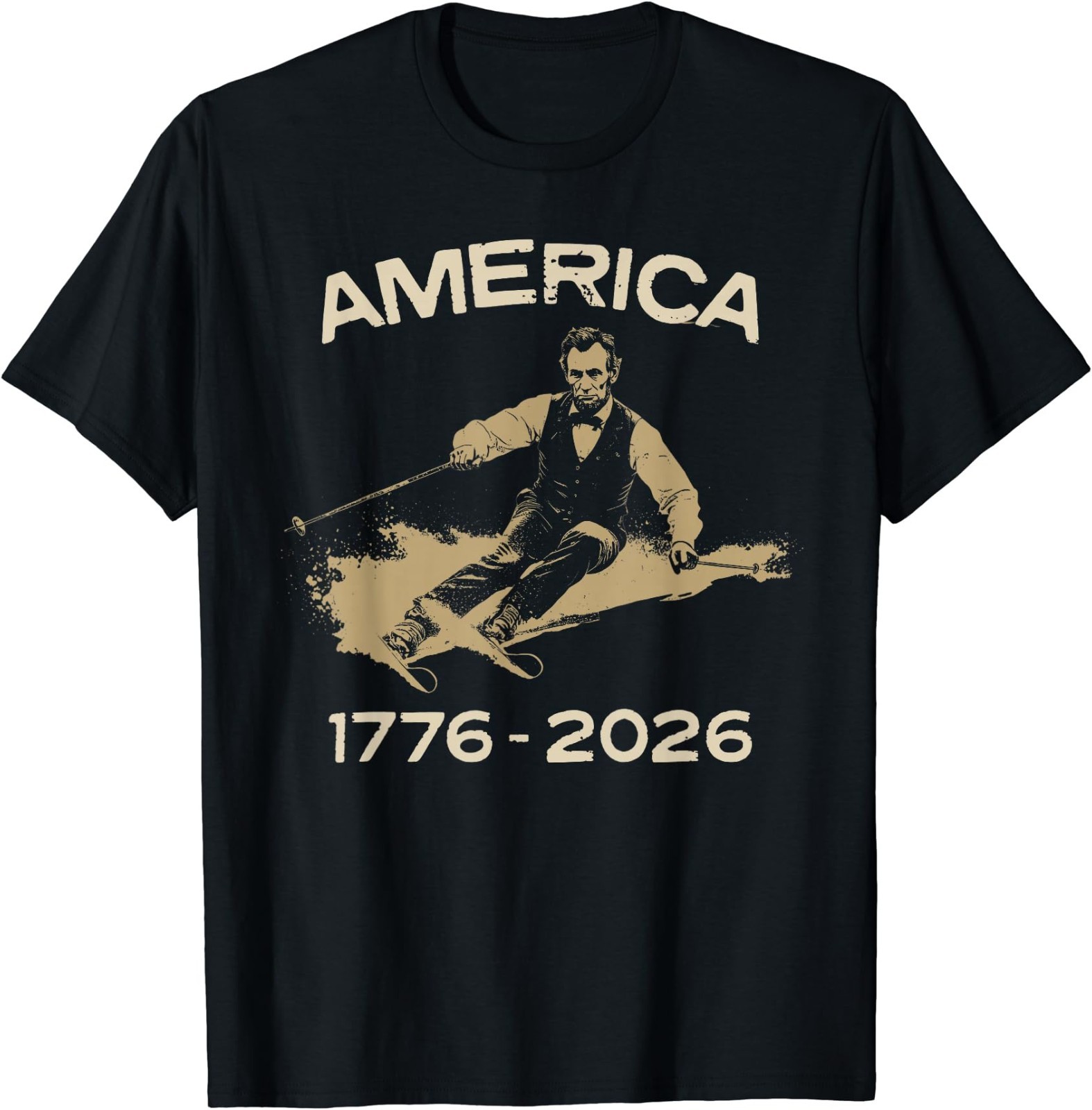 America 1776 2026 Abraham Lincoln Skiing President Graphic T-Shirt