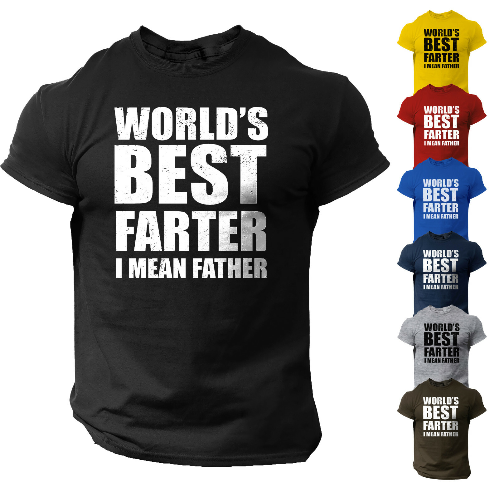 World’s Best Farter I Mean Father T shirt Funny Dad Gift Joke