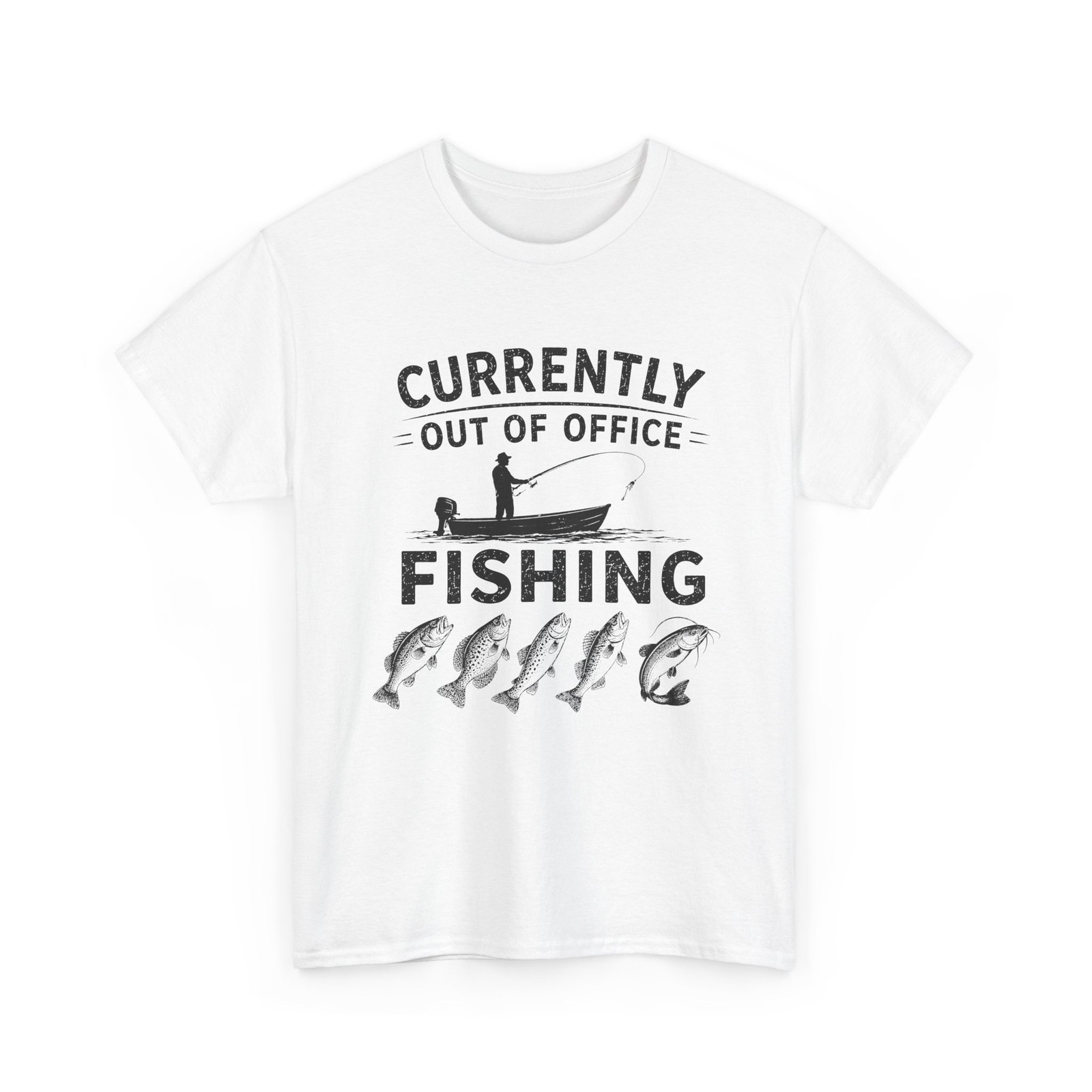 Fishing T-Shirt Currently Out Of Office | Fisherman Fish Boat Graphic