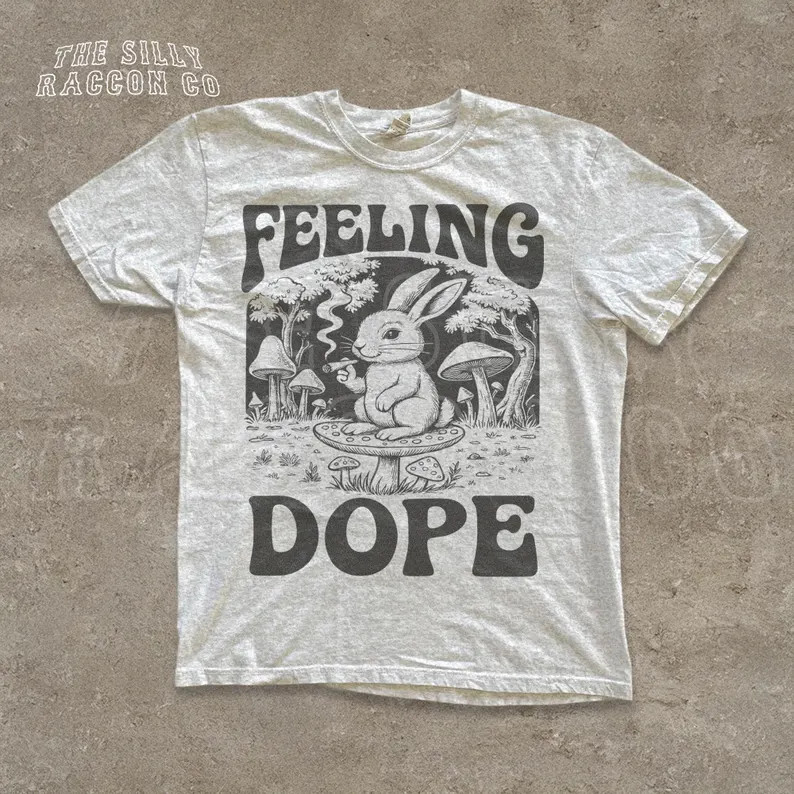 Stoner Feeling Dope Comfort Tee Cottagecore Style Relaxed