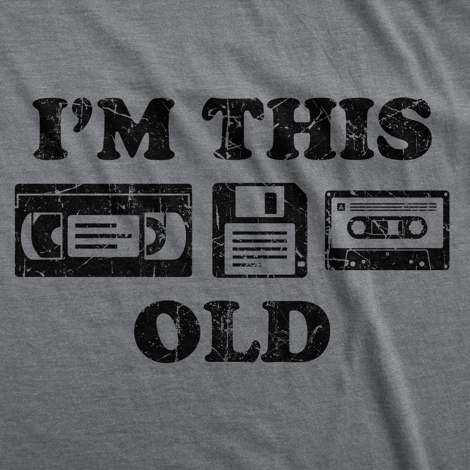 Mens Funny T Shirts Im This Old Sarcastic Retro Video Tape Graphic Novelty Tee