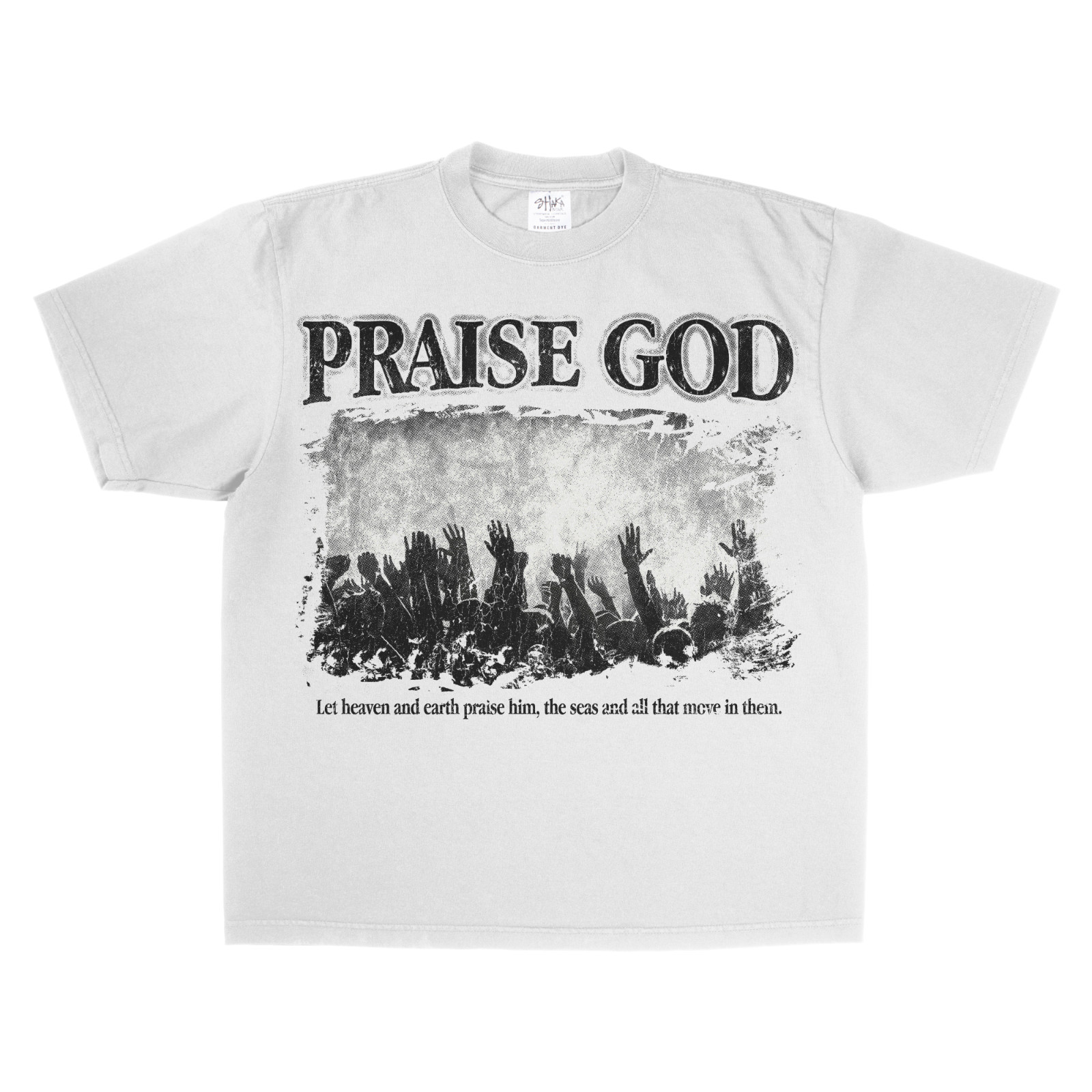 PRAISE GOD 7.5OZ 100% COTTON T-SHIRT