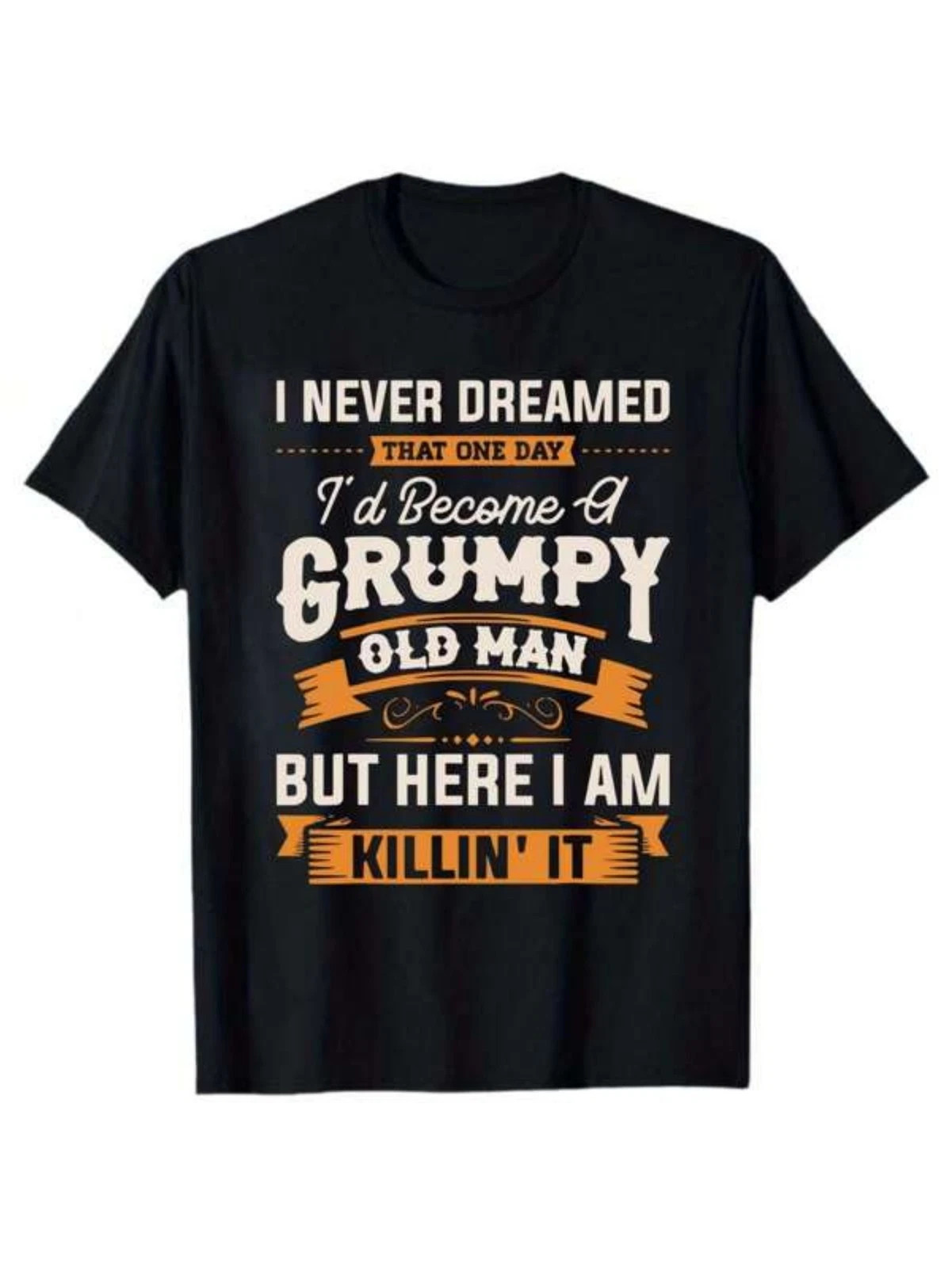 Funny Grumpy Old Man T-Shirt, Sarcastic Grandpa Graphic Tee
