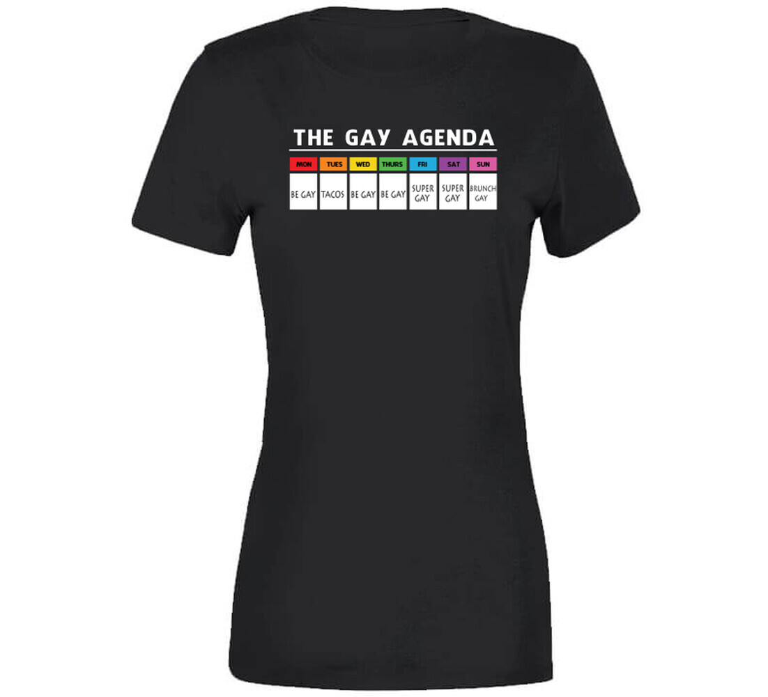 The Gay Agenda Be Gay Tacos Be Gay T Shirt