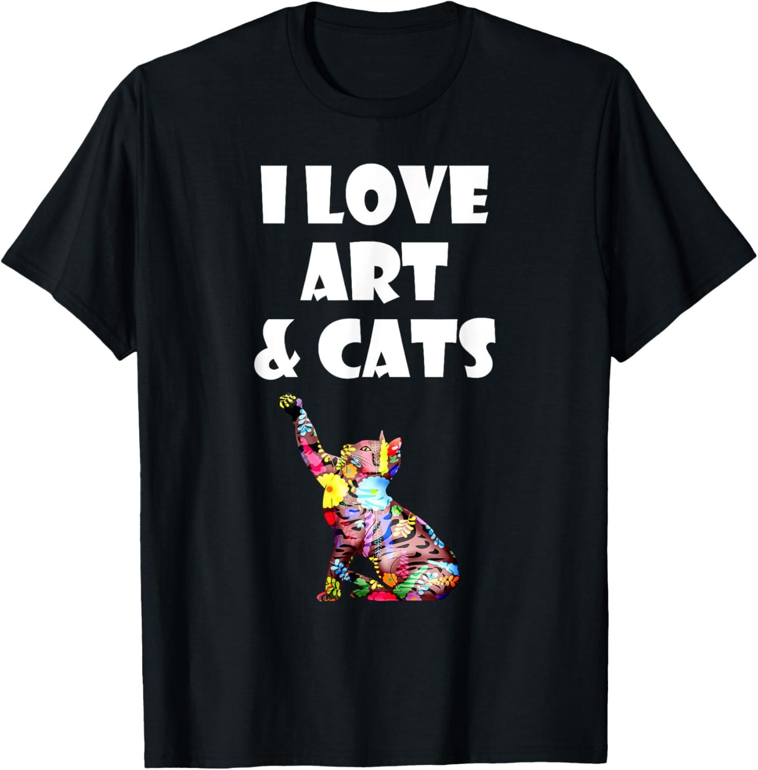 Cat Shirt I Love Art & Cats Acrylic Paint Artist Gift T-Shirt