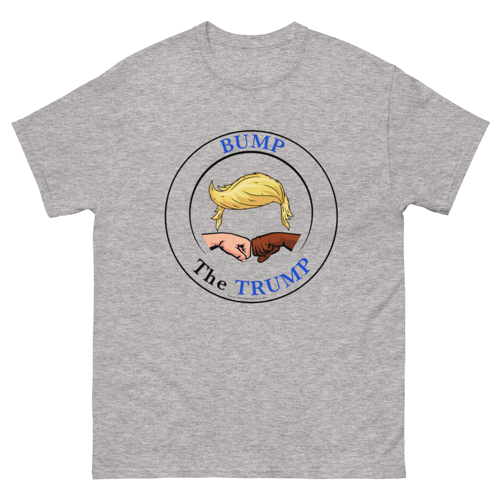 Bump the Trump Come Together T-Shirt Unisex Cotton Classic Tee Streetwear
