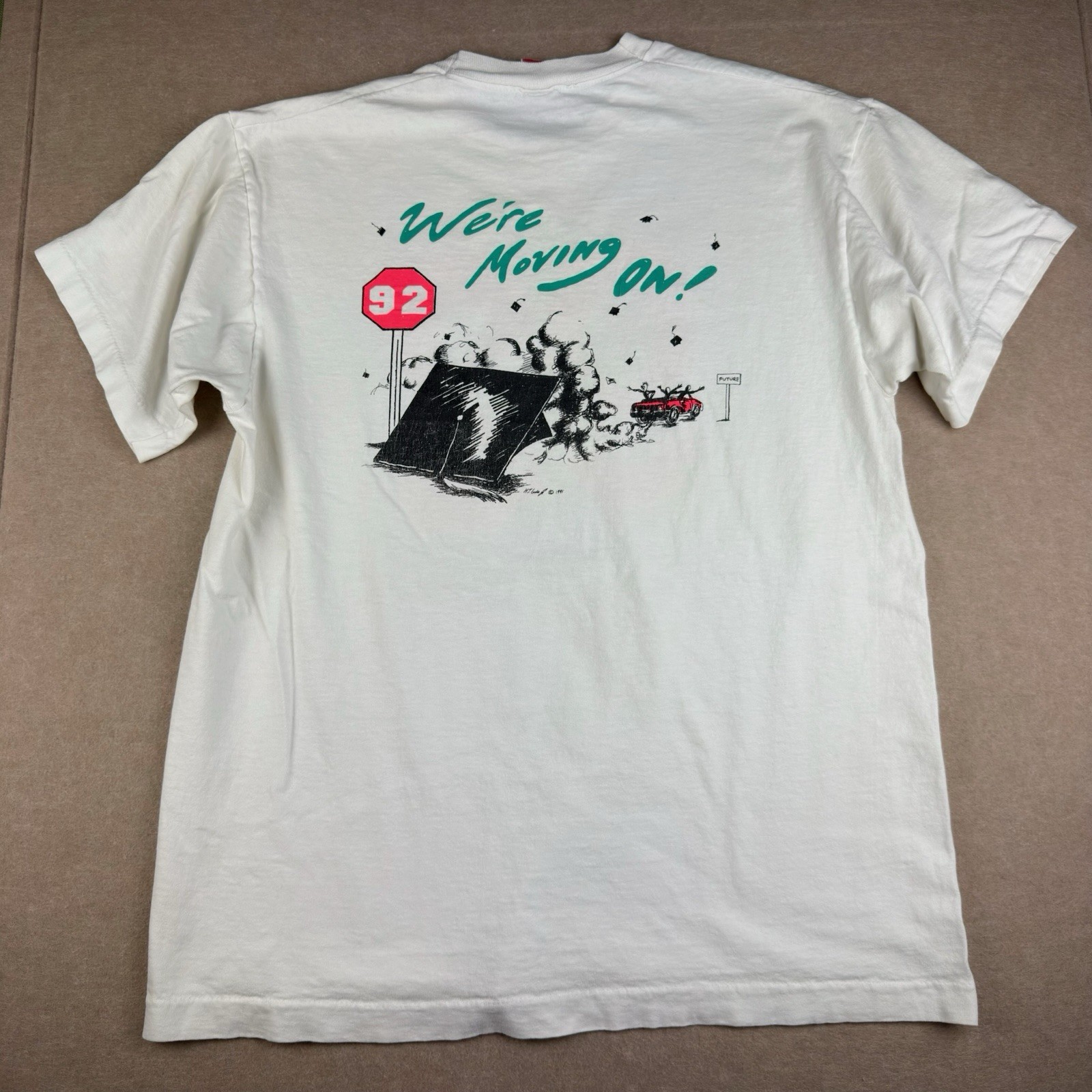 Vintage 1992 T-Shirt XL White Novelty Slogan Tee Graphic Single Stitch USA