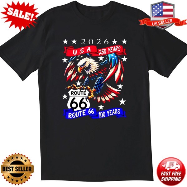 USA 250 Route 66 100 Years Eagle Anniversary Celebration 4th of July TShirt S-5X