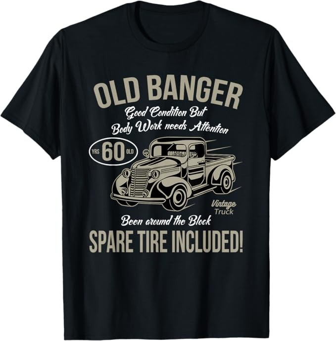 60th Birthday Vintage Old Banger 60 Years Old Men Gift Retro T-Shirt