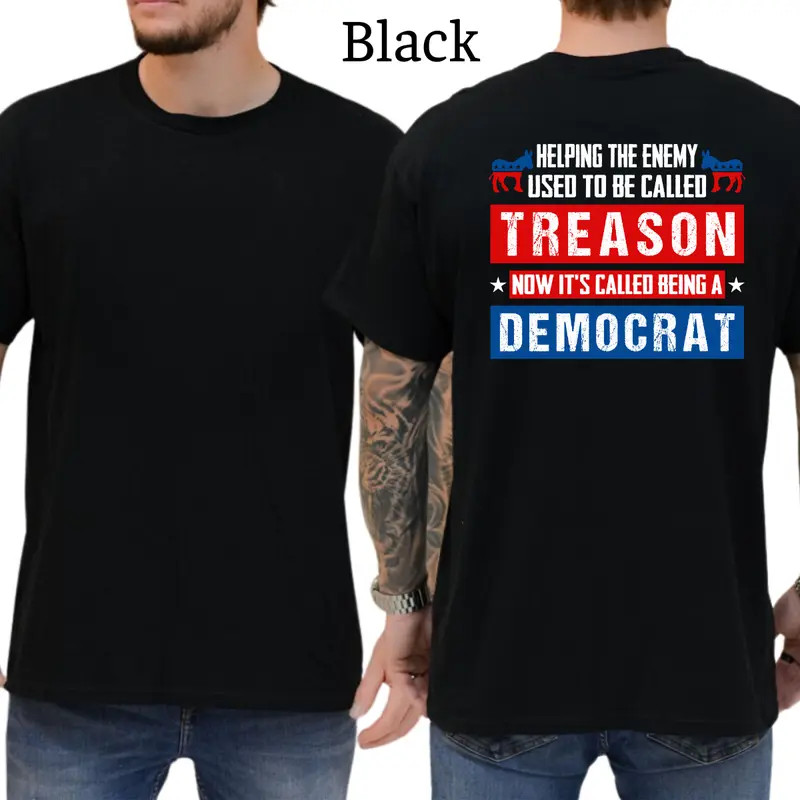 Now It’s Called Being A Democrat T-Shirt, Mens Shirts Funny, Conservative Politi