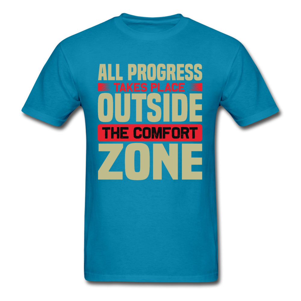Motivation shirt All Progress takes place motivational T-Shirt size S-6XL
