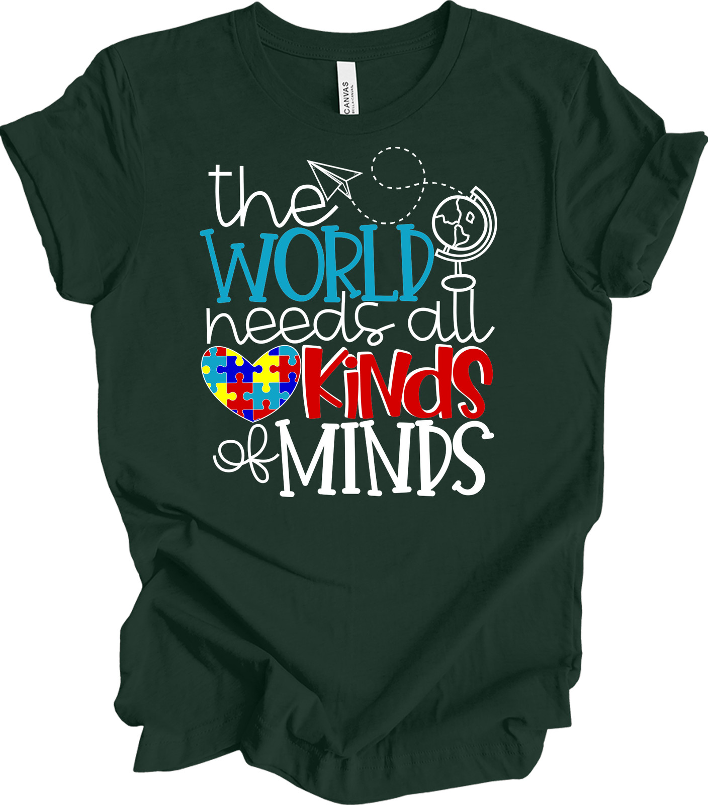 The World Needs All Kinds of Minds Autism Awareness Tee