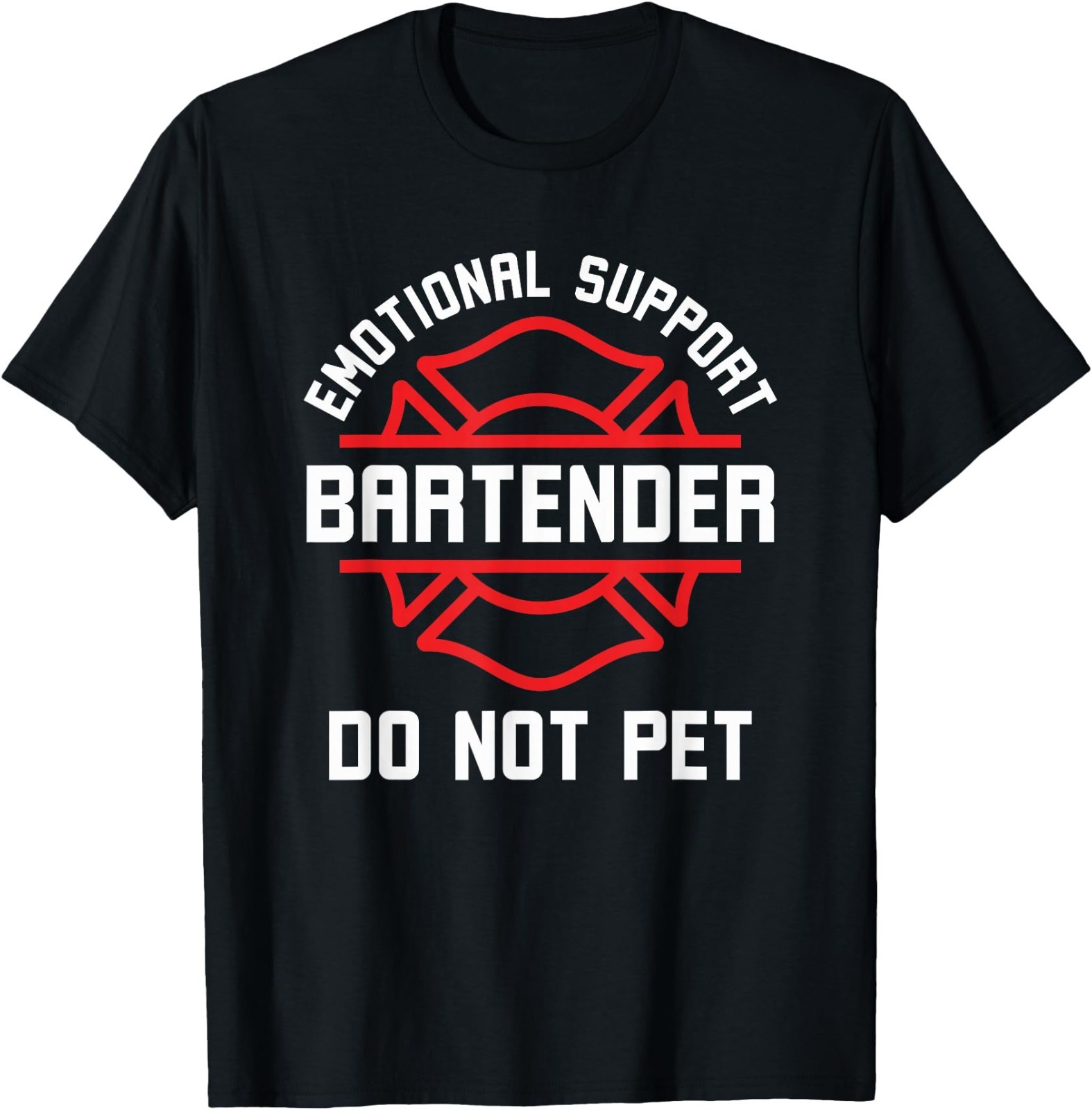 Emotional Support Bartender do not pet Funny Saying T-Shirt