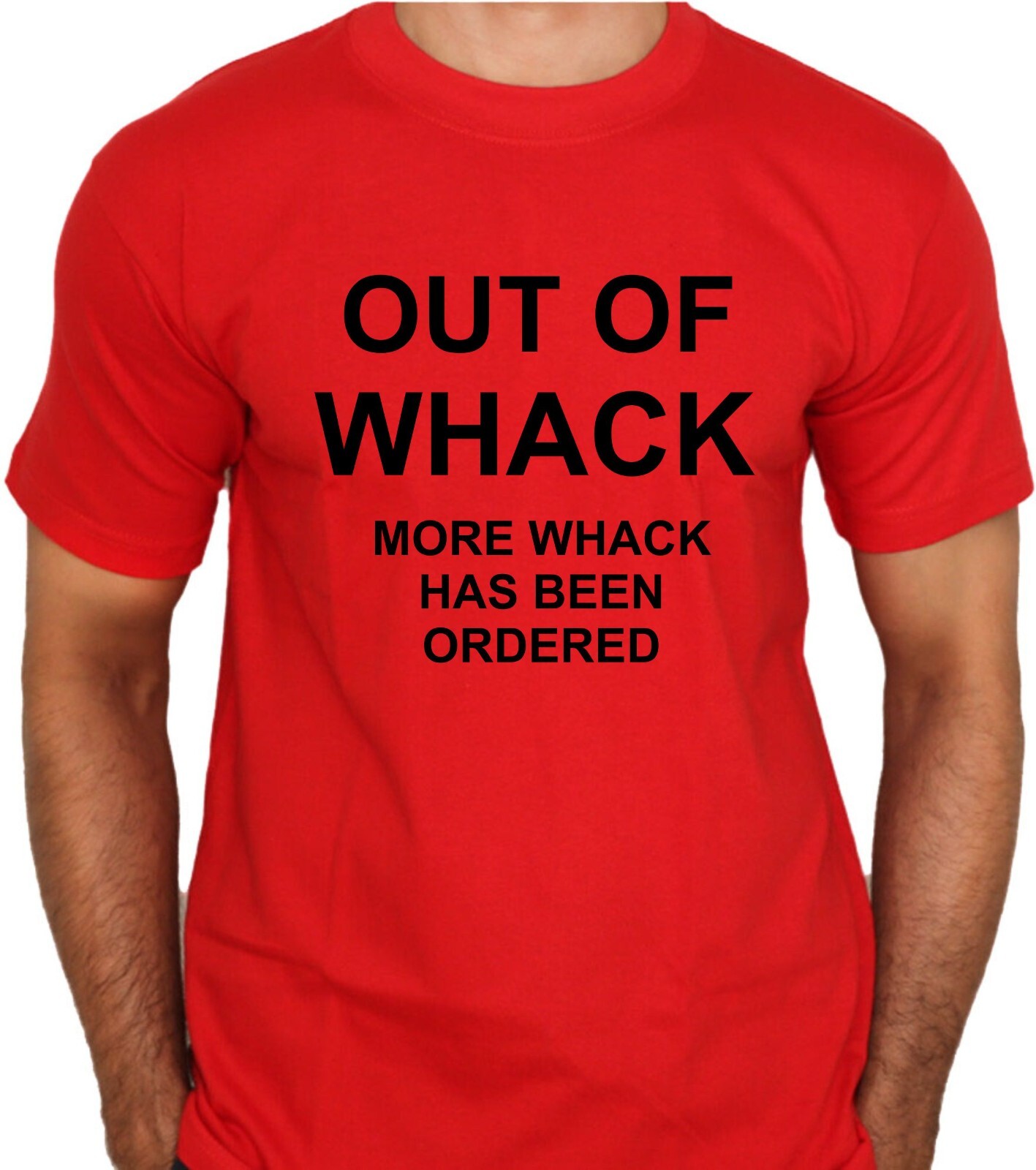 Out of Whack Funny New Tee Shirt Free Shipping Multiple Colors available