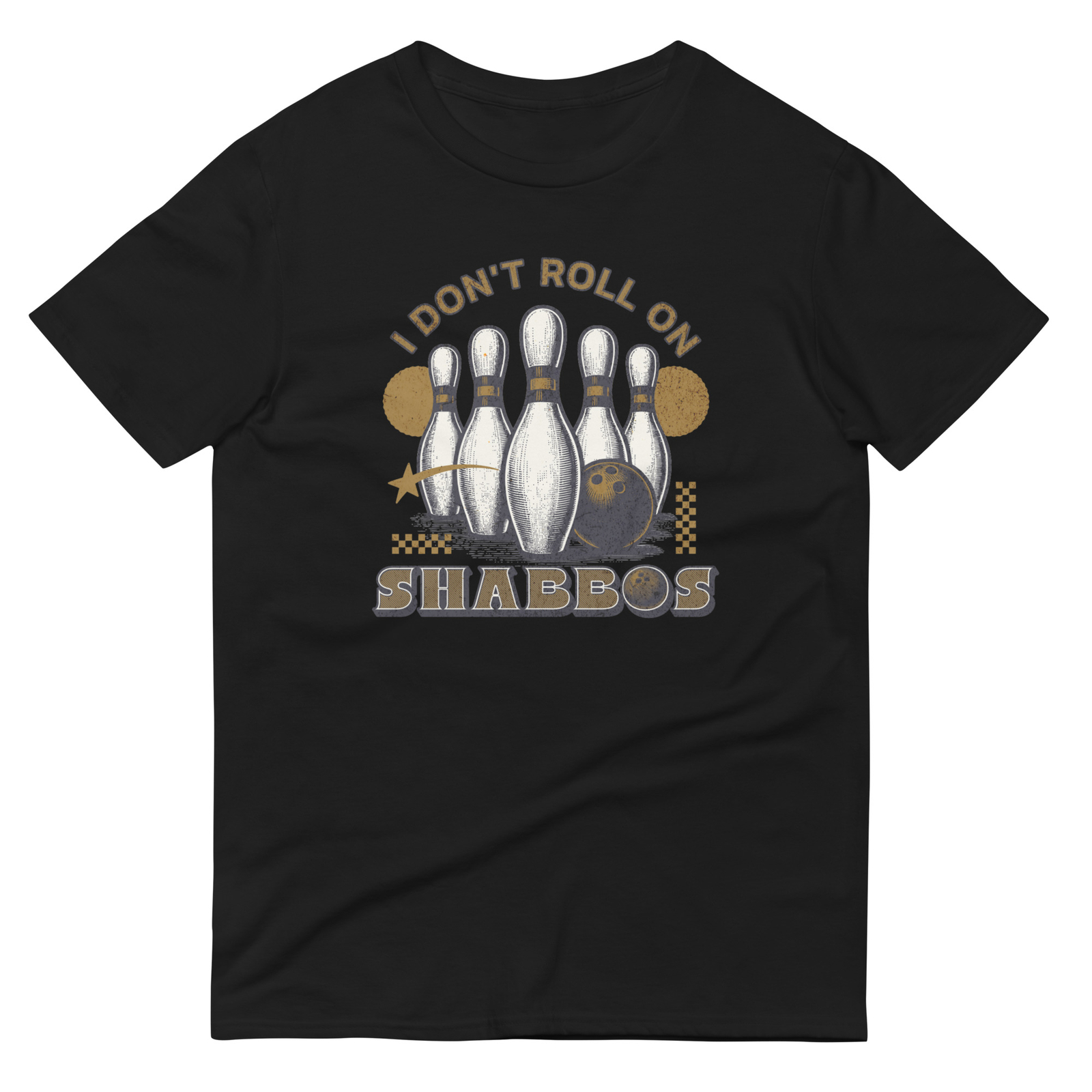 Big Lebowski I Don’t Roll on Shabbos Shirt S-3XL Unisex Short-Sleeve