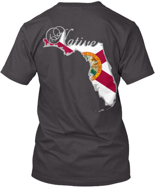 Florida Native Premium T-Shirt Made in the USA Size S to 5XL