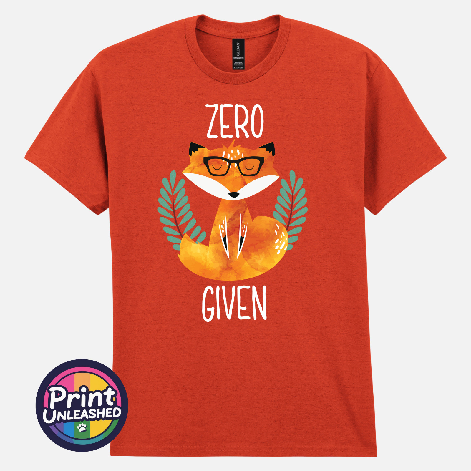 Zero Fox Given Graphic Tee Funny Printed Slogan T-Shirt Zen Fox Print Fun Gift