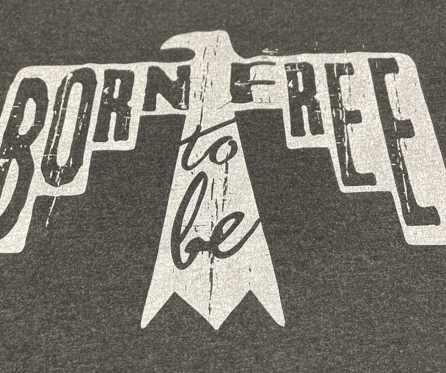Born To Be Free Patriotic T Shirt/ Men’s (L) Charcoal Next Level Cotton Blend