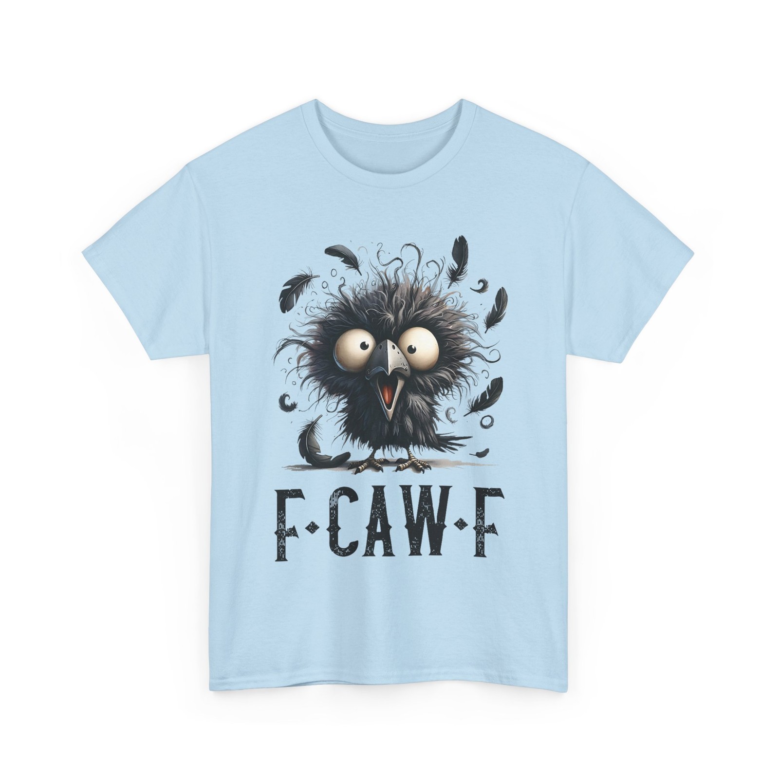 F-Caw-F Black Crow Black Bird Funny Crow F-Caw-F T-Shirt