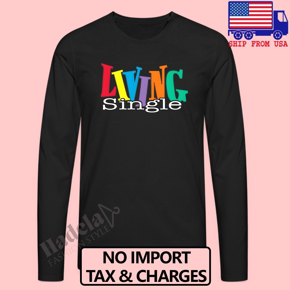 Living Single TV Show Men’s Black Size S-3XL