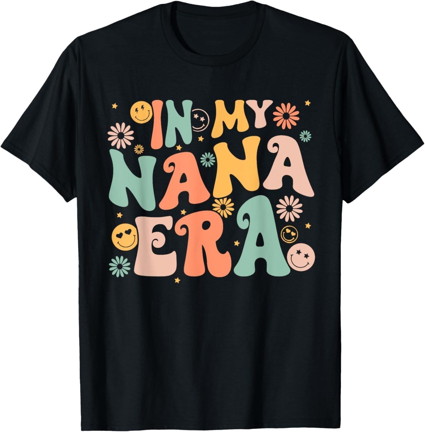 In My Nana Era Groovy Retro Cool for Grandma Mother s Day T-Shirt