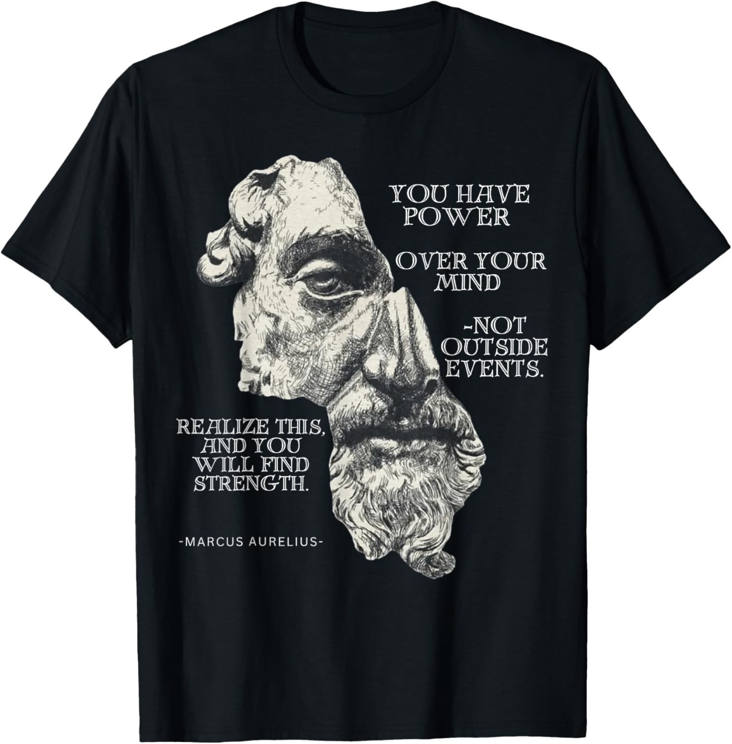 Marcus Aurelius Stoic Philosophy Roman Philosopher’s Quote unisex T-Shirt