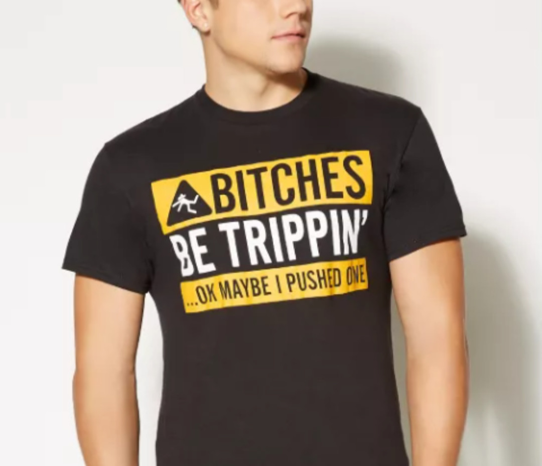 Spencer’s Bitches Be Trippin OK Maybe I Pushed One Humor Graphic T-Shirt (XL)