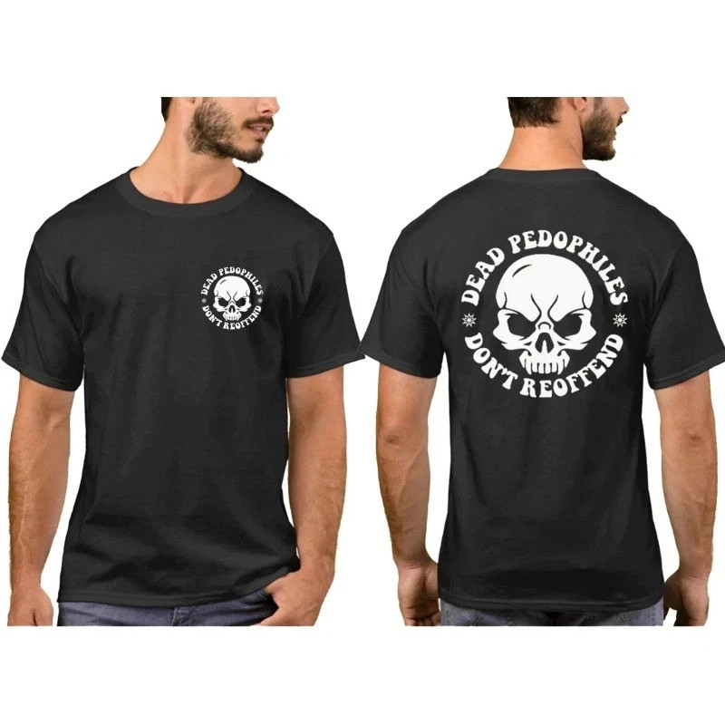 Dead Pedophiles Don’t Reoffend T-Shirt