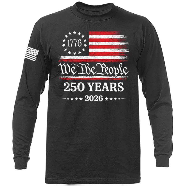 250 Years of American Independence Day US Flag 4th of July Patriotic Long Sleeve
