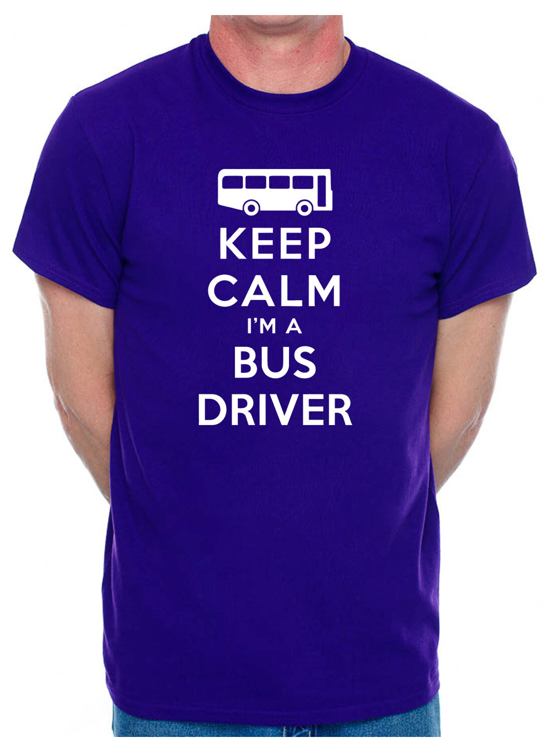 Keep Calm I’m A Bus Driver Birthday Gift Funny Mens T-Shirt