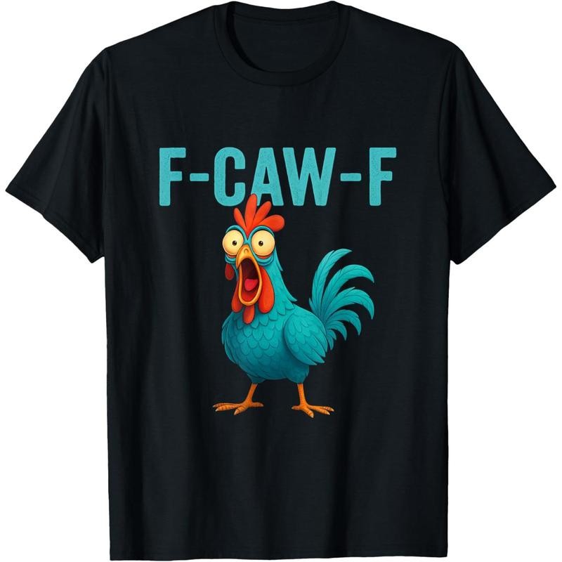 F-CAW-F Funny Rooster Chicken Farm Animal Humor Bird Lovers T-Shirt Casual