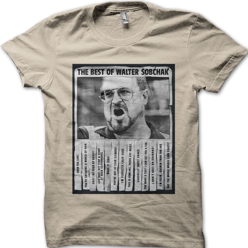 Best of Walter Sobchak Dude The BIg Lebowski cotton T-shirt