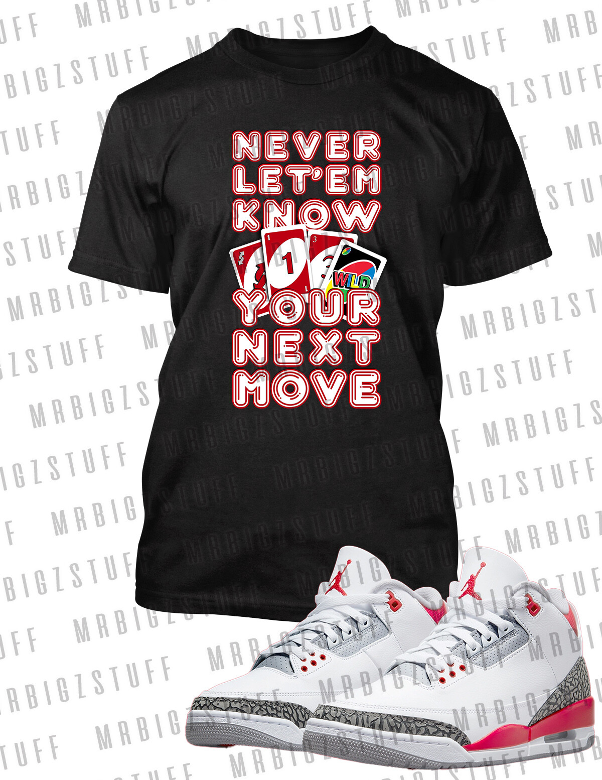 Never Let Them Know Graphic Sneaker Tee Shirt To Match J3 Fire Big Tall Sm T