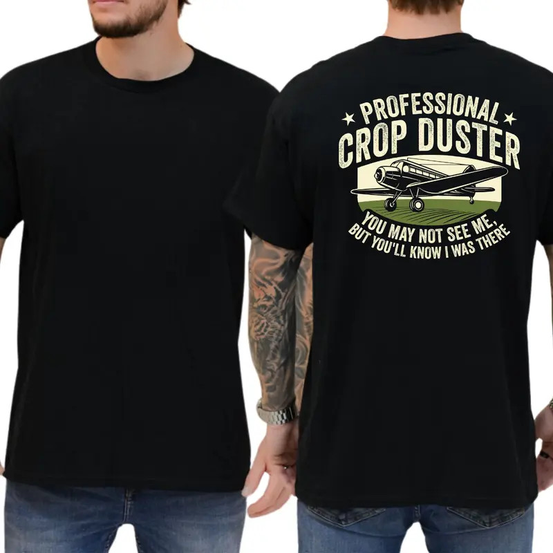 Professional Crop Duster T-Shirt, Funny Pun Name Graphic Tee, Trolling Apparel,