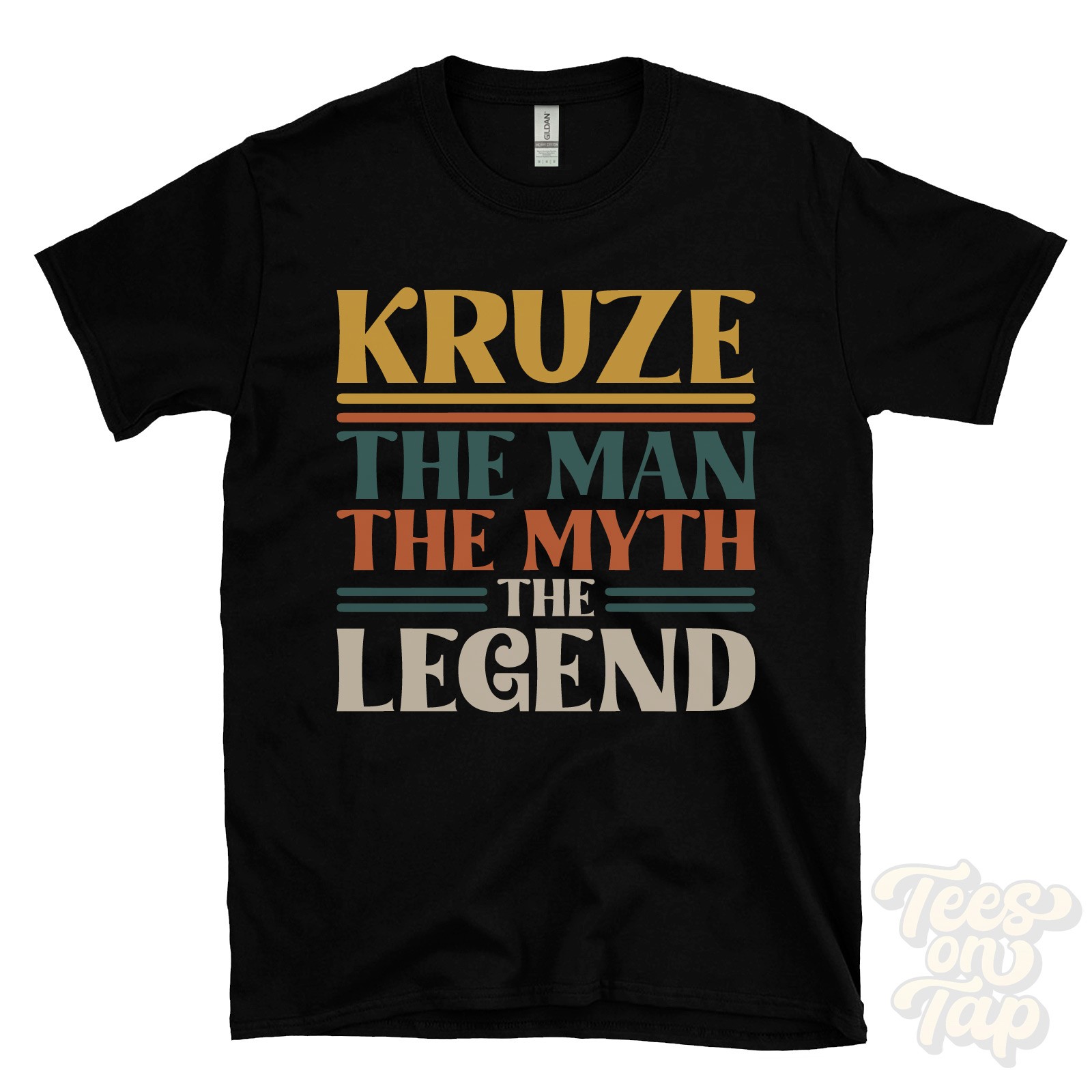 KRUZE THE MAN THE MYTH THE LEGEND T-SHIRT mens name gift for him brother dad son