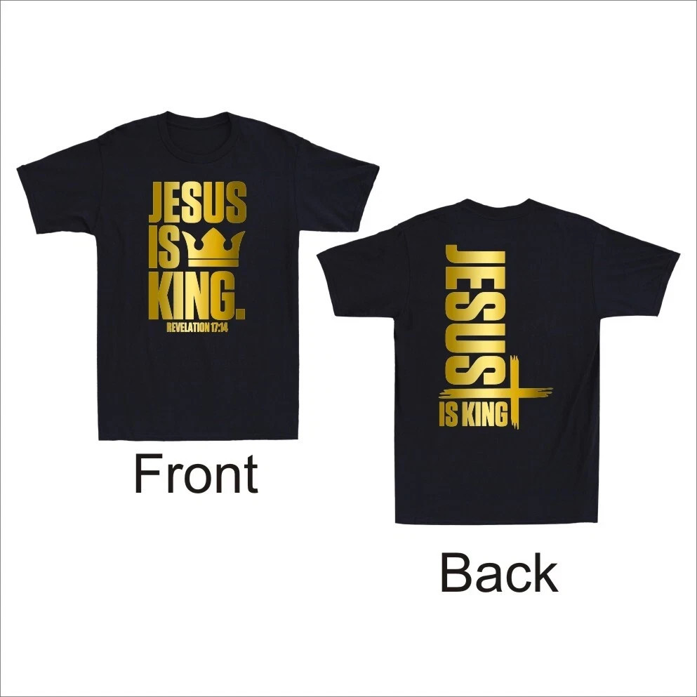 Jesus Is King Christian Bible Faith Cross Golden Print T-Shirt 2 sided S26