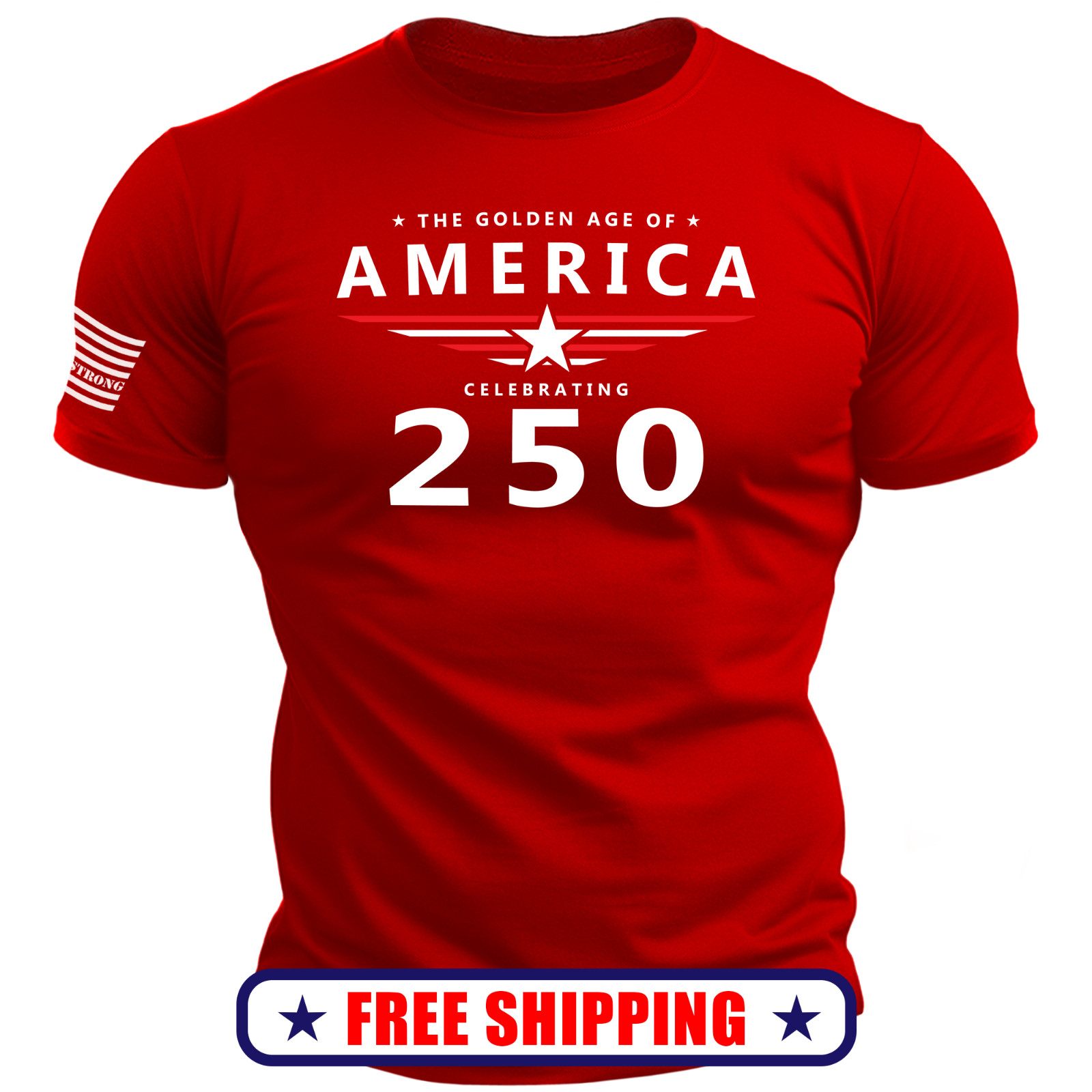 THE GOLDEN AGE T-Shirt – usa america 250 patriotic maga S-2X