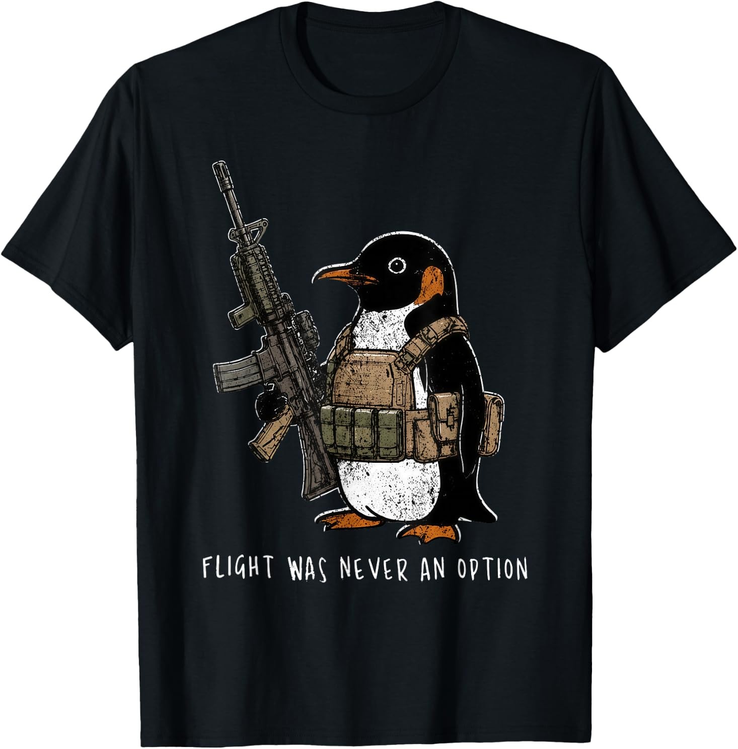 Flight was Never an Option Tactical Penguin Funny Bird Meme T-Shirt