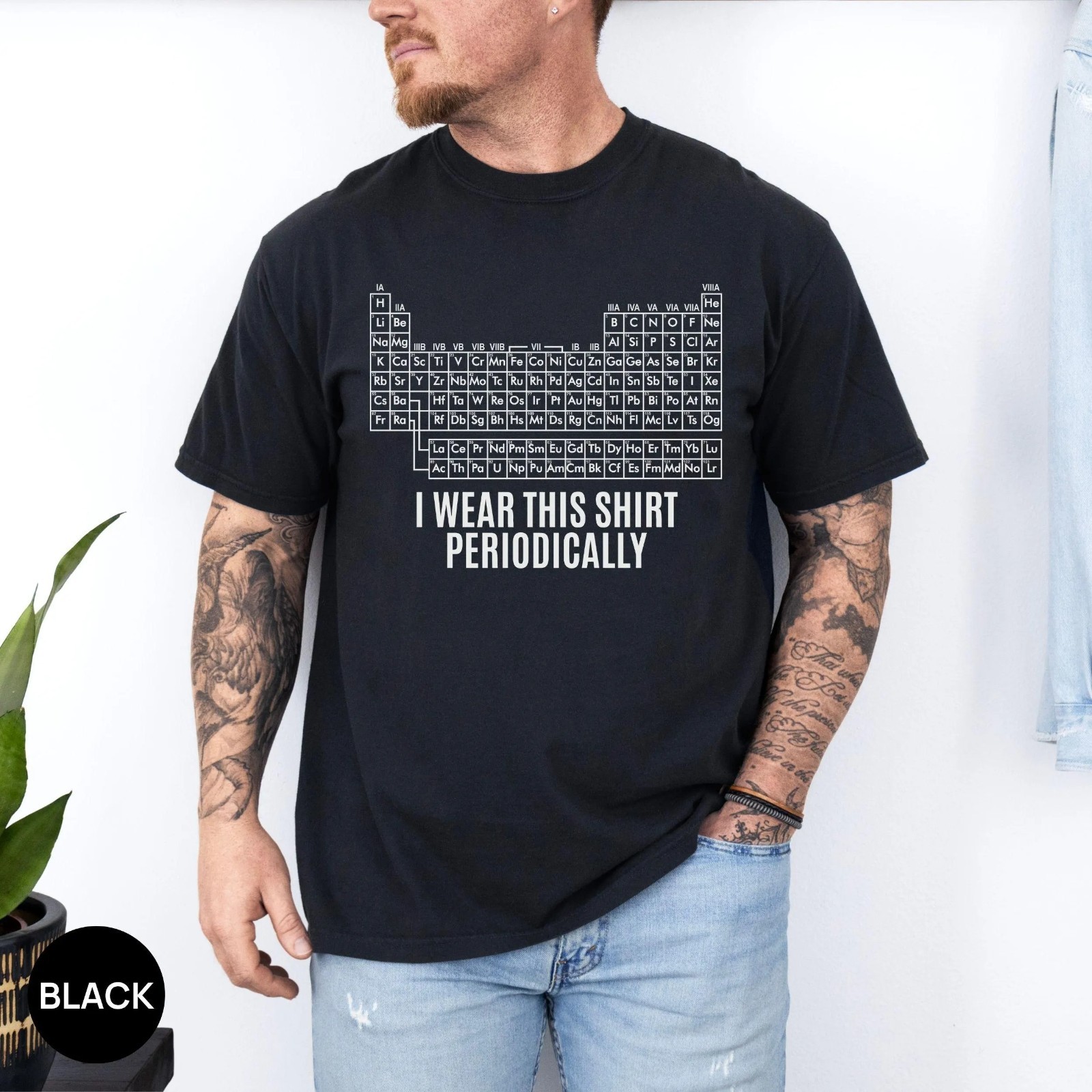 Dr Grace’s Periodic Table Shirt, Jazz Hands, I Wear This T-Shirt