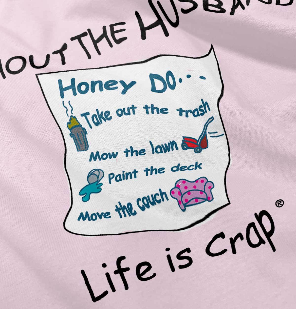 Life is Crap Funny Single Divorced Break Up Womens Graphic Crewneck T Shirt Tee